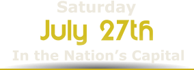 July 27th Saturday In the Nations Capital